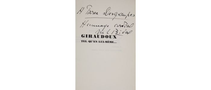 BIDAL : Giraudoux tel qu'en lui-même - Libro autografato, Prima edizione - Edition-Originale.com