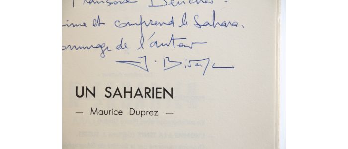 BIDAULT : Maurice Duprez. Un Saharien - Libro autografato, Prima edizione - Edition-Originale.com
