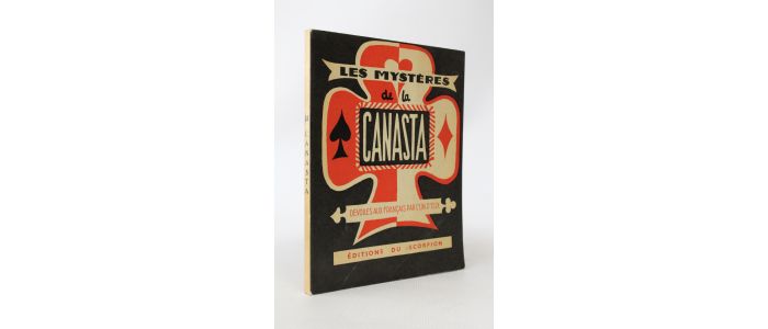 BIEVILLE-NOYANT : Les mystères de la canasta dévoilés aux français par l'un deux - Edition Originale - Edition-Originale.com