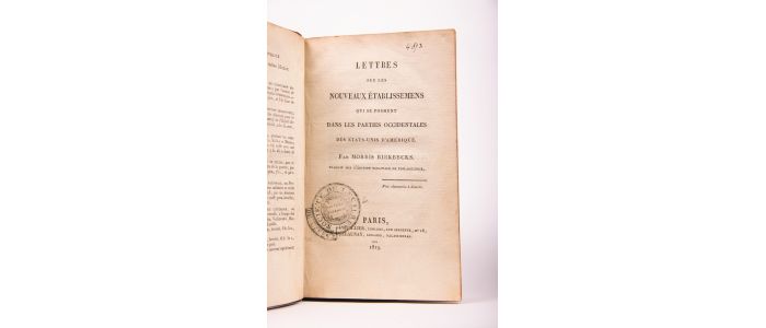 BIRKBECK : Lettres sur les nouveaux établissements [...] dans les parties occidentales des États Unis d'Amérique - Prima edizione - Edition-Originale.com