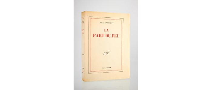 BLANCHOT : La part du feu - First edition - Edition-Originale.com