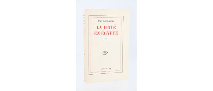 BLOCH-MICHEL : La fuite en Egypte - Edition Originale - Edition-Originale.com