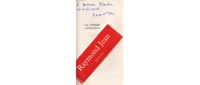 BLONDIN : La femme attentive - Autographe, Edition Originale - Edition-Originale.com