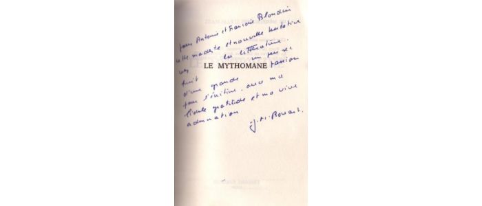 BLONDIN : Le mythomane - Autographe, Edition Originale - Edition-Originale.com