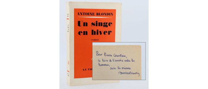 BLONDIN : Un singe en hiver - Signiert, Erste Ausgabe - Edition-Originale.com