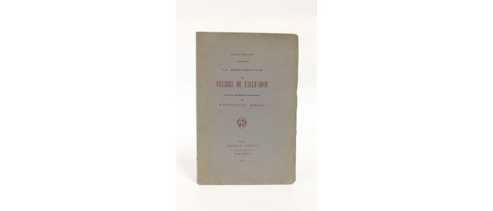 BLOY : La résurrection de Villiers de l'Isle Adam - Edition Originale - Edition-Originale.com