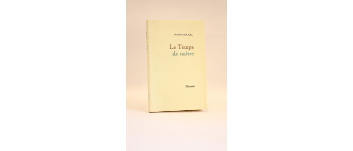 BOCKEL : Le temps de naître - First edition - Edition-Originale.com
