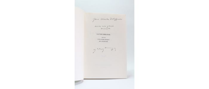 BONNEFOY : La vie errante suivi de Une autre époque de l'écriture - Libro autografato, Prima edizione - Edition-Originale.com