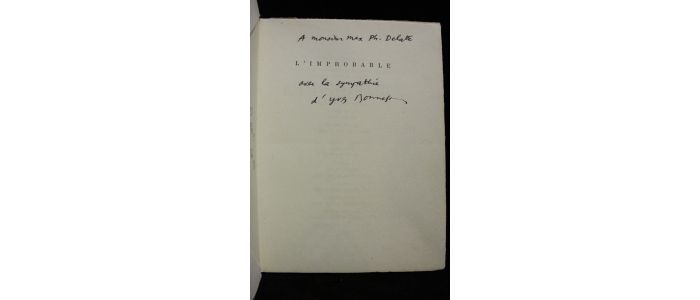 BONNEFOY : L'improbable - Signiert, Erste Ausgabe - Edition-Originale.com