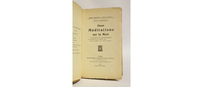BORDEAUX : Deux méditations sur la mort. La sensibilité de Maurice Barrès - la sensibilité de Pierre Loti - First edition - Edition-Originale.com