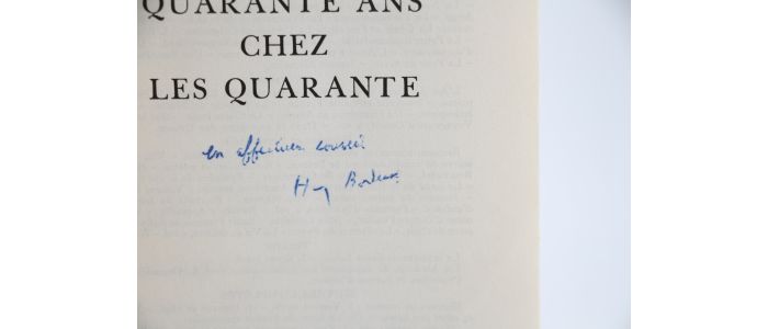 BORDEAUX : Quarante ans chez les Quarante - Libro autografato, Prima edizione - Edition-Originale.com