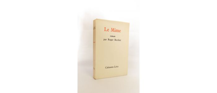 BORDIER : Le mime - Prima edizione - Edition-Originale.com