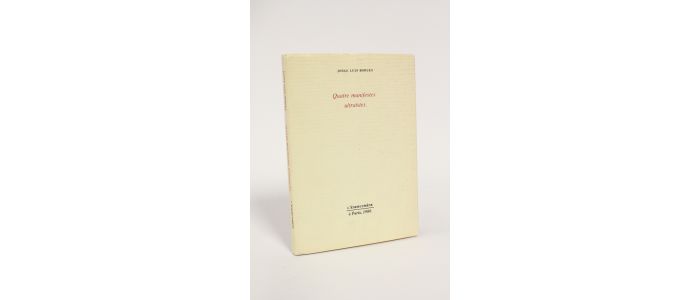 BORGES : Quatre manifestes ultraïstes - Prima edizione - Edition-Originale.com