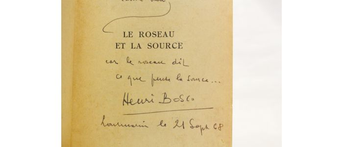 BOSCO : Le roseau et la source - Signed book, First edition - Edition-Originale.com