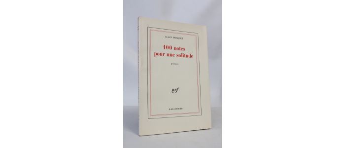 BOSQUET : 100 notes pour une solitude - Edition Originale - Edition-Originale.com