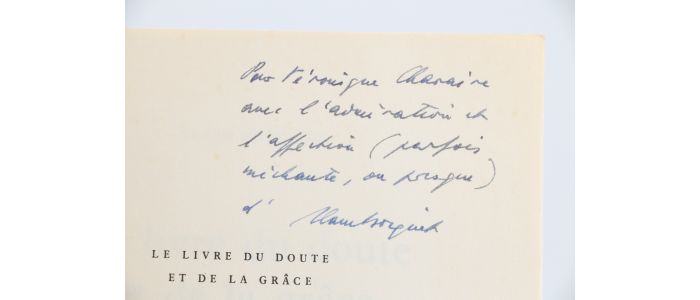 BOSQUET : Le livre du doute et de la grâce - Autographe, Edition Originale - Edition-Originale.com