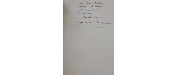 BOSQUET : Maître objet - Autographe, Edition Originale - Edition-Originale.com