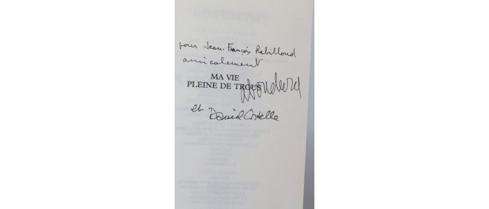 BOUDARD : Ma vie pleine de trous racontée à Daniel Costelle - Autographe, Edition Originale - Edition-Originale.com