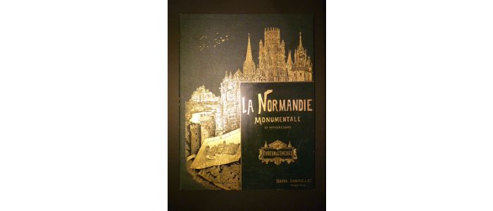 BOUILLET : La Normandie monumentale et pittoresque, édifices publics, églises, châteaux, manoirs, etc. Evreux & Conches.  - First edition - Edition-Originale.com