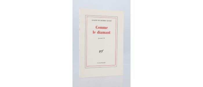 BOURBON BUSSET : Comme le diamant - Journal IV - Prima edizione - Edition-Originale.com