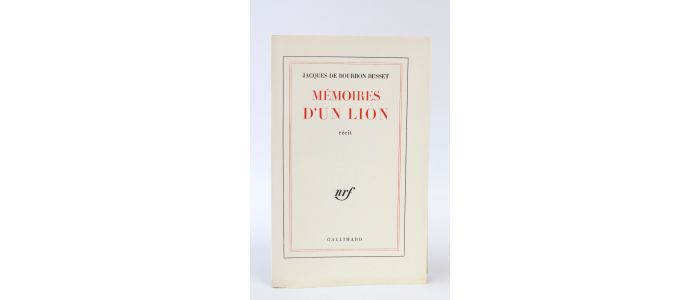 BOURBON BUSSET : Mémoires d'un lion - Edition Originale - Edition-Originale.com