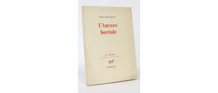 BOURGEADE : L'aurore boréale - Signed book, First edition - Edition-Originale.com