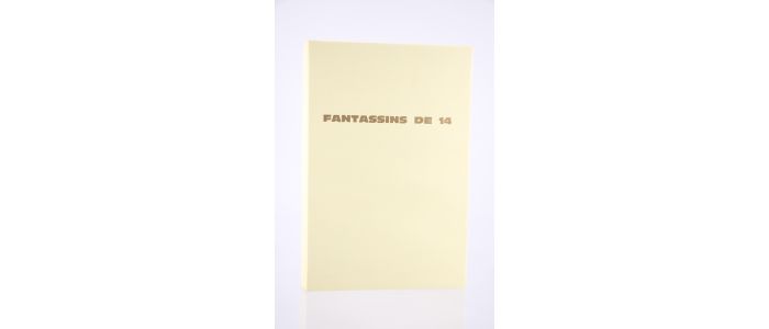 BOURGET : Fantassins de 14. De Pétain au Poilu - Prima edizione - Edition-Originale.com