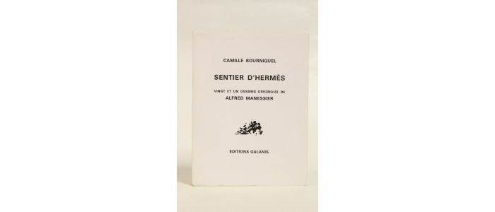 BOURNIQUEL : Sentier d'Hermès - Signiert, Erste Ausgabe - Edition-Originale.com