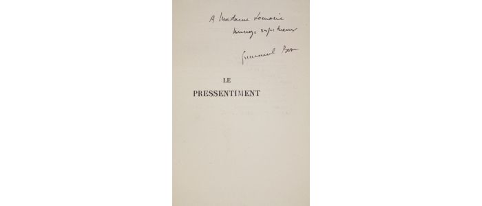 BOVE : Le pressentiment - Autographe, Edition Originale - Edition-Originale.com
