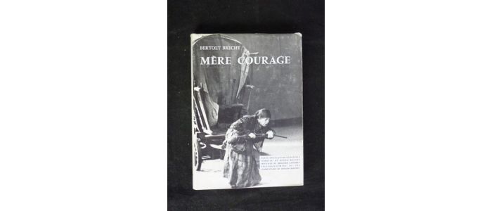 BRECHT : Mère courage et ses enfants - Edition-Originale.com