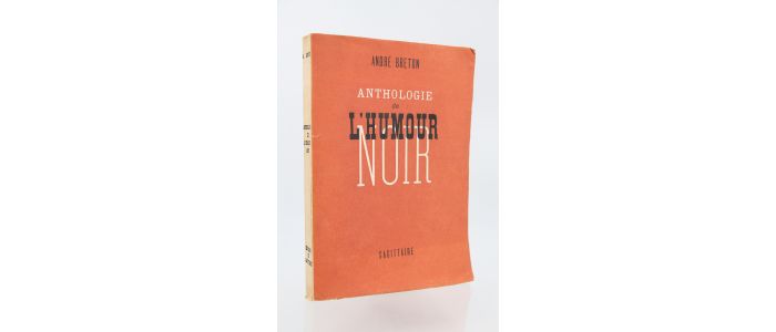 BRETON : Anthologie de l'humour noir - First edition - Edition-Originale.com