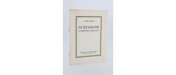 BRETON : Le revolver à cheveux blancs - Erste Ausgabe - Edition-Originale.com