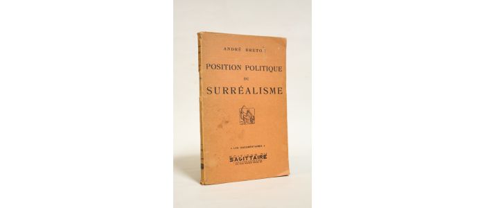 BRETON : Position politique du surréalisme - Erste Ausgabe - Edition-Originale.com