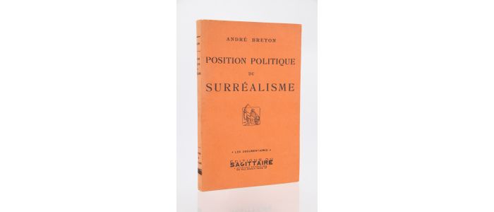 BRETON : Position politique du surréalisme - Erste Ausgabe - Edition-Originale.com