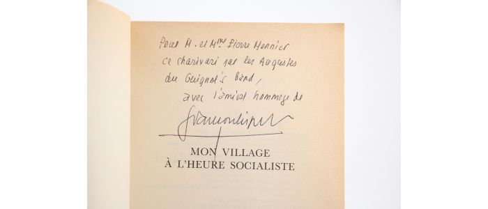 BRIGNEAU : Mon village à l'heure socialiste - Signiert, Erste Ausgabe - Edition-Originale.com