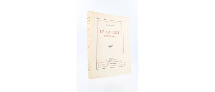 BRION : Le caprice espagnol - Edition Originale - Edition-Originale.com