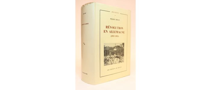 BROUE : Révolution en Allemagne (1917-1923) - Erste Ausgabe - Edition-Originale.com