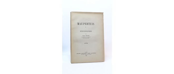 BRUNET : Maupertuis. Etude biographique - Erste Ausgabe - Edition-Originale.com