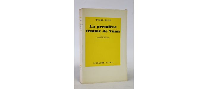 BUCK : La première femme de Yuan - Prima edizione - Edition-Originale.com