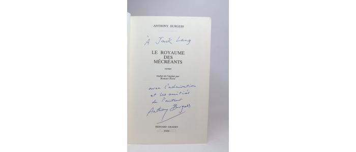 BURGESS : Le royaume des mécréants - Signed book, First edition - Edition-Originale.com