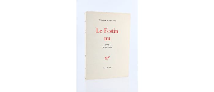 BURROUGHS : Le festin nu - Erste Ausgabe - Edition-Originale.com