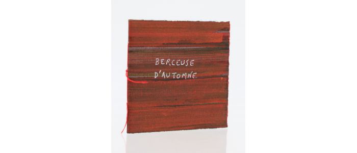 BUTOR : Berceuse d'automne - Autographe, Edition Originale - Edition-Originale.com