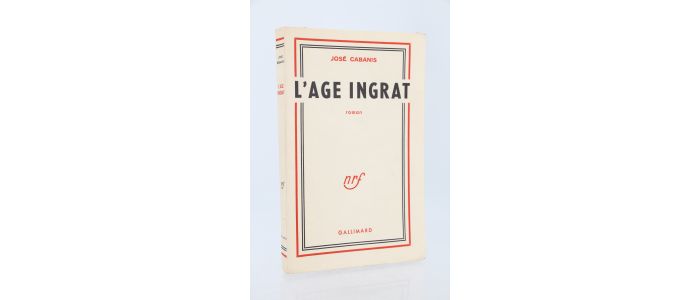 CABANIS : L'âge ingrat - Erste Ausgabe - Edition-Originale.com