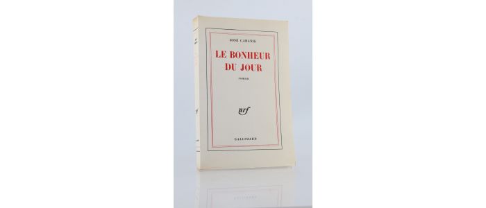 CABANIS : Le bonheur du jour - Edition Originale - Edition-Originale.com