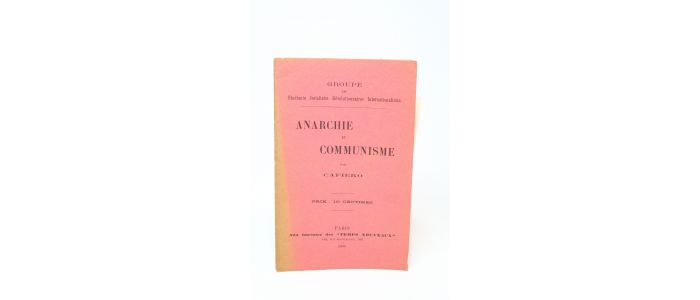 CAFIERO : Anarchie et communisme - Edition Originale - Edition-Originale.com