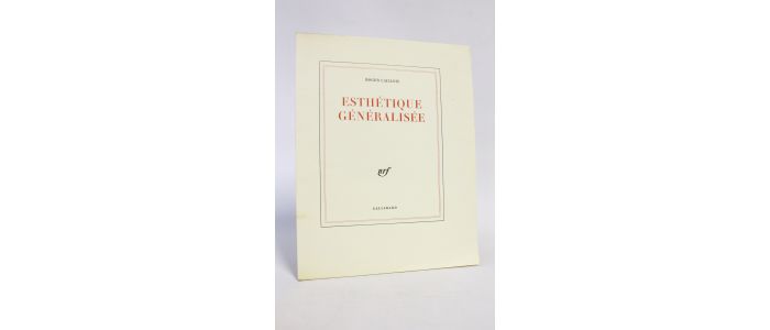 CAILLOIS : Esthétique généralisée - Edition Originale - Edition-Originale.com