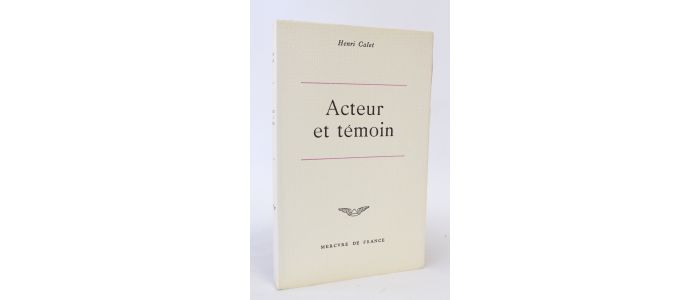 CALET : Acteur et témoin - Edition Originale - Edition-Originale.com
