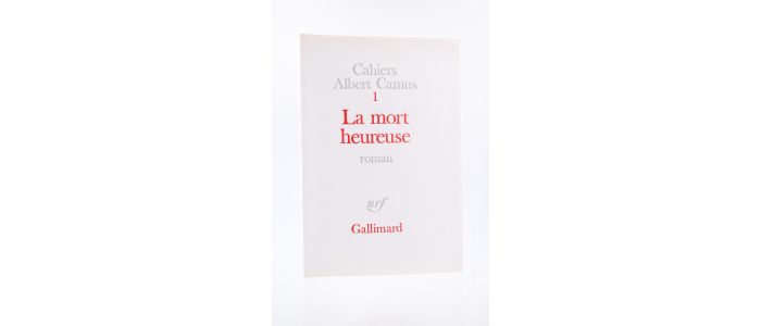 CAMUS : La Mort heureuse - First edition - Edition-Originale.com