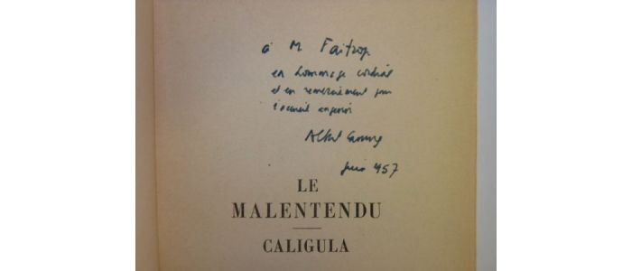 CAMUS : Le malentendu suivi de Caligula - Autographe, Edition Originale - Edition-Originale.com