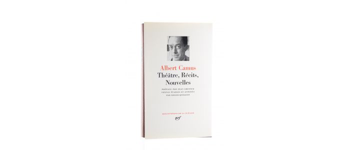 CAMUS : Théâtre. - Récits. - Nouvelles - Edition-Originale.com